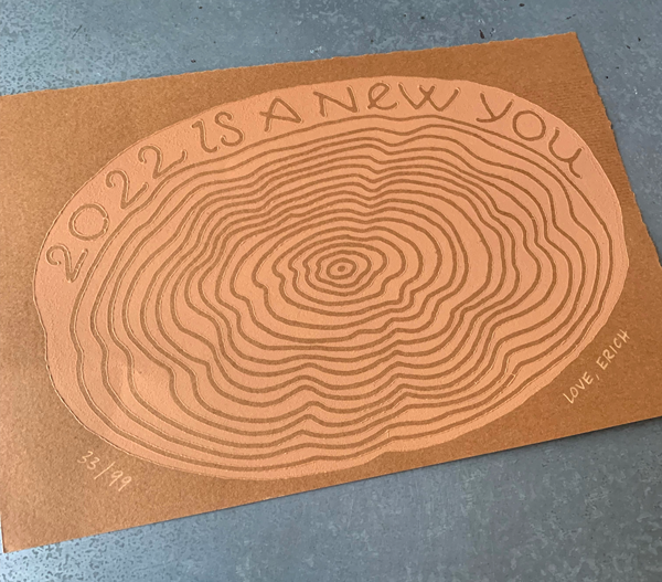 2022 Is a New You, woodblock print on paper